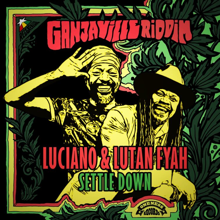 Luciano & Lutan Fyah Settle Down